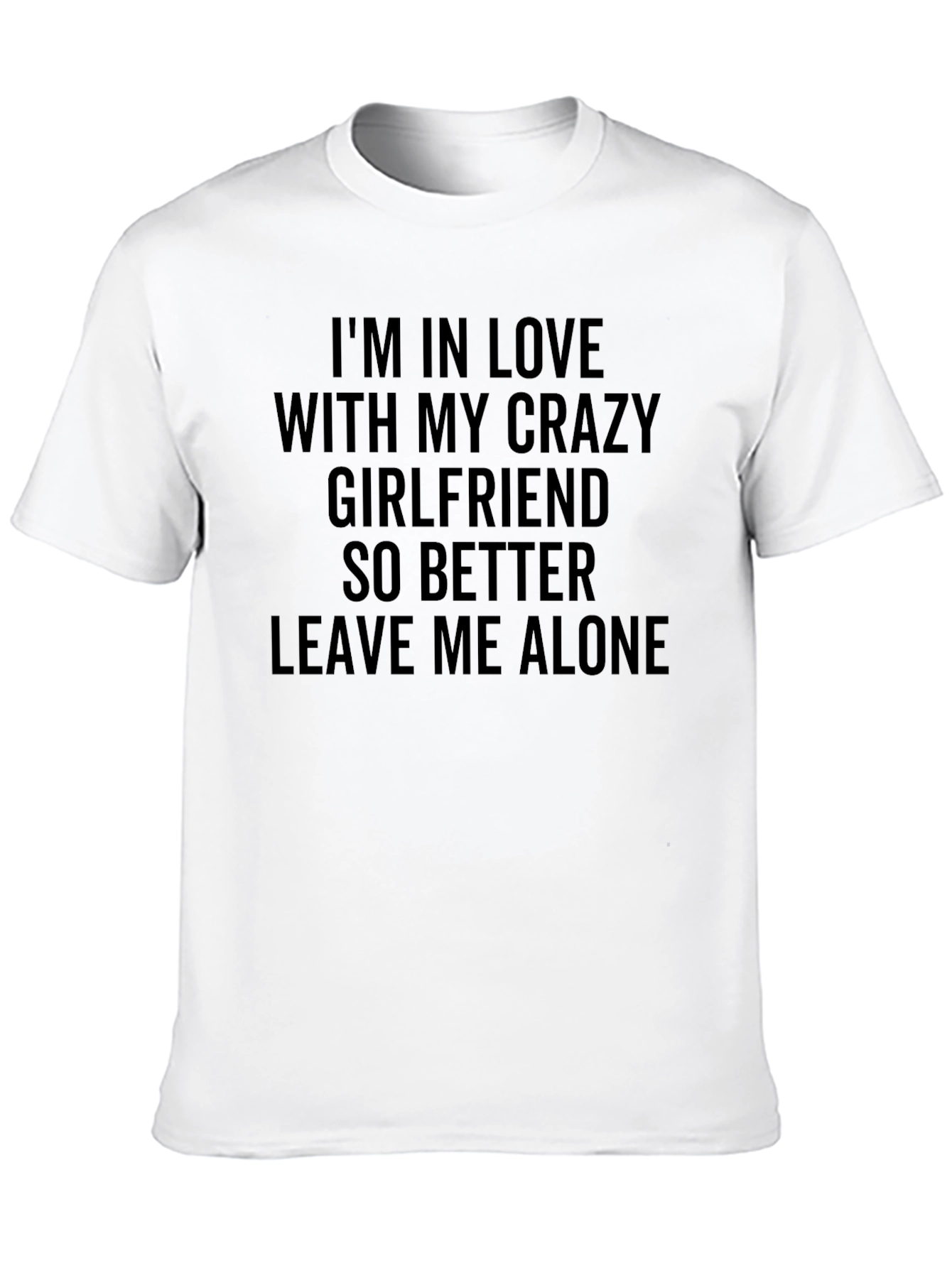 Crazy Girlfriend Graphic Tee
