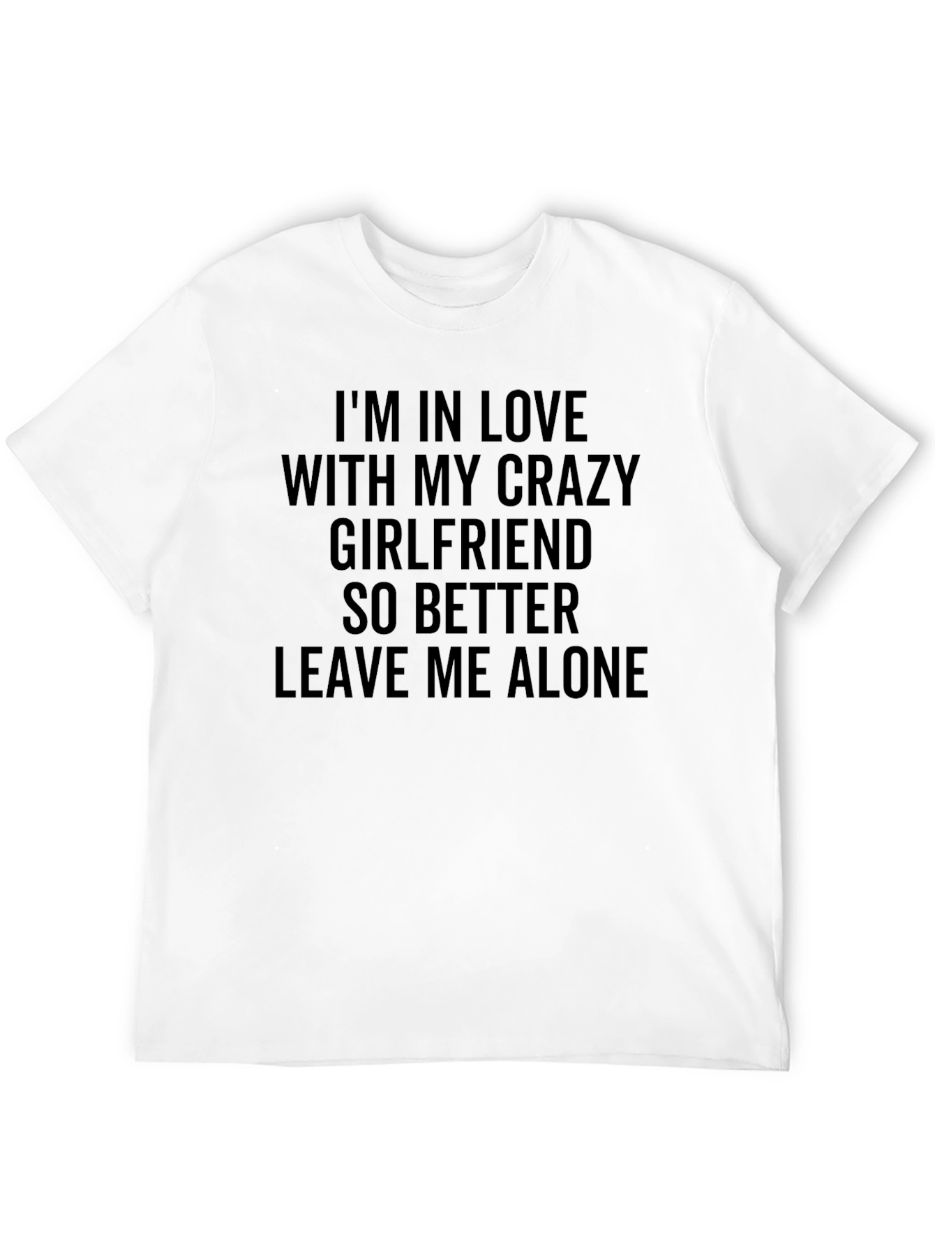 Crazy Girlfriend Graphic Tee
