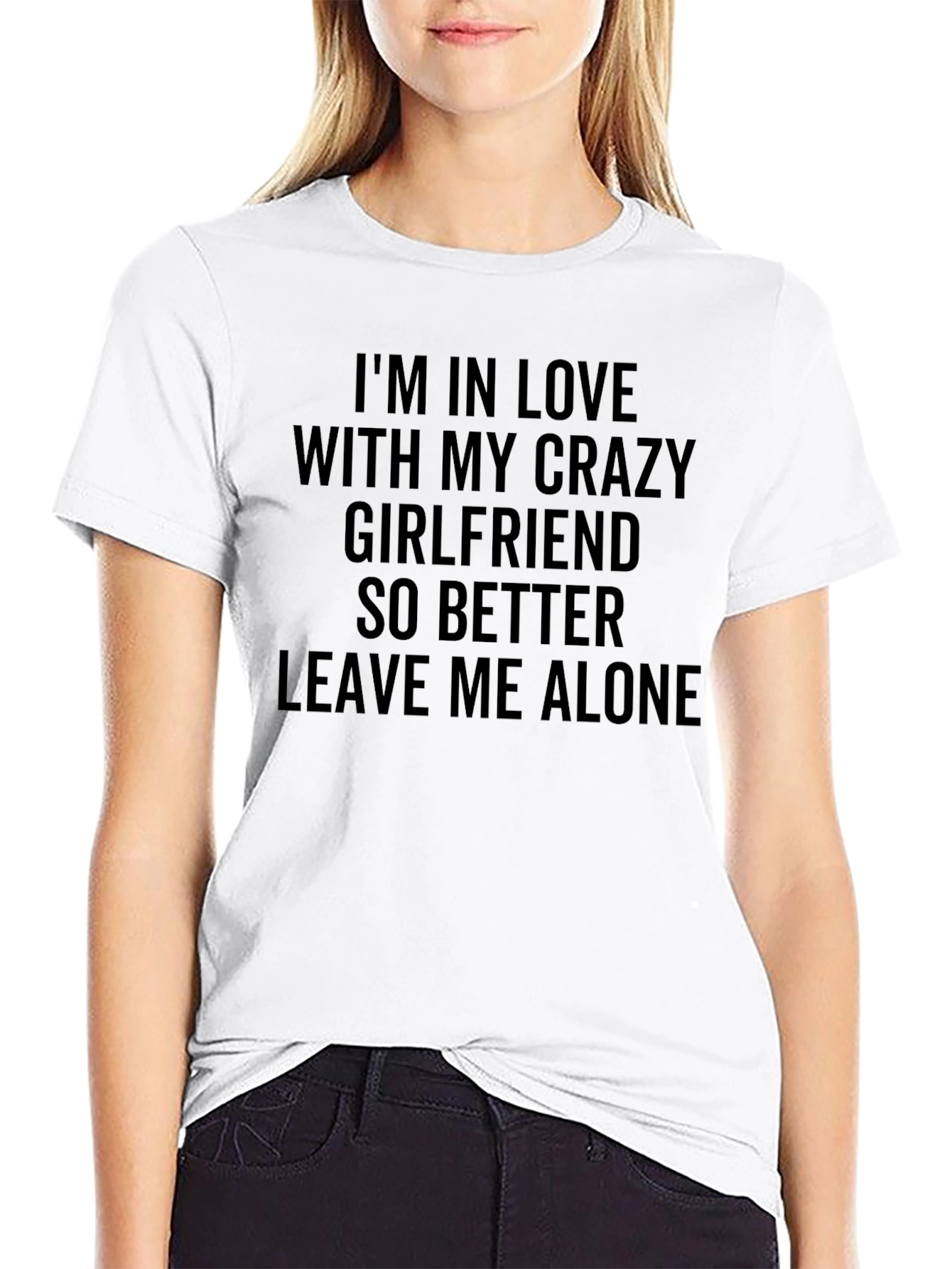 Crazy Girlfriend Graphic Tee