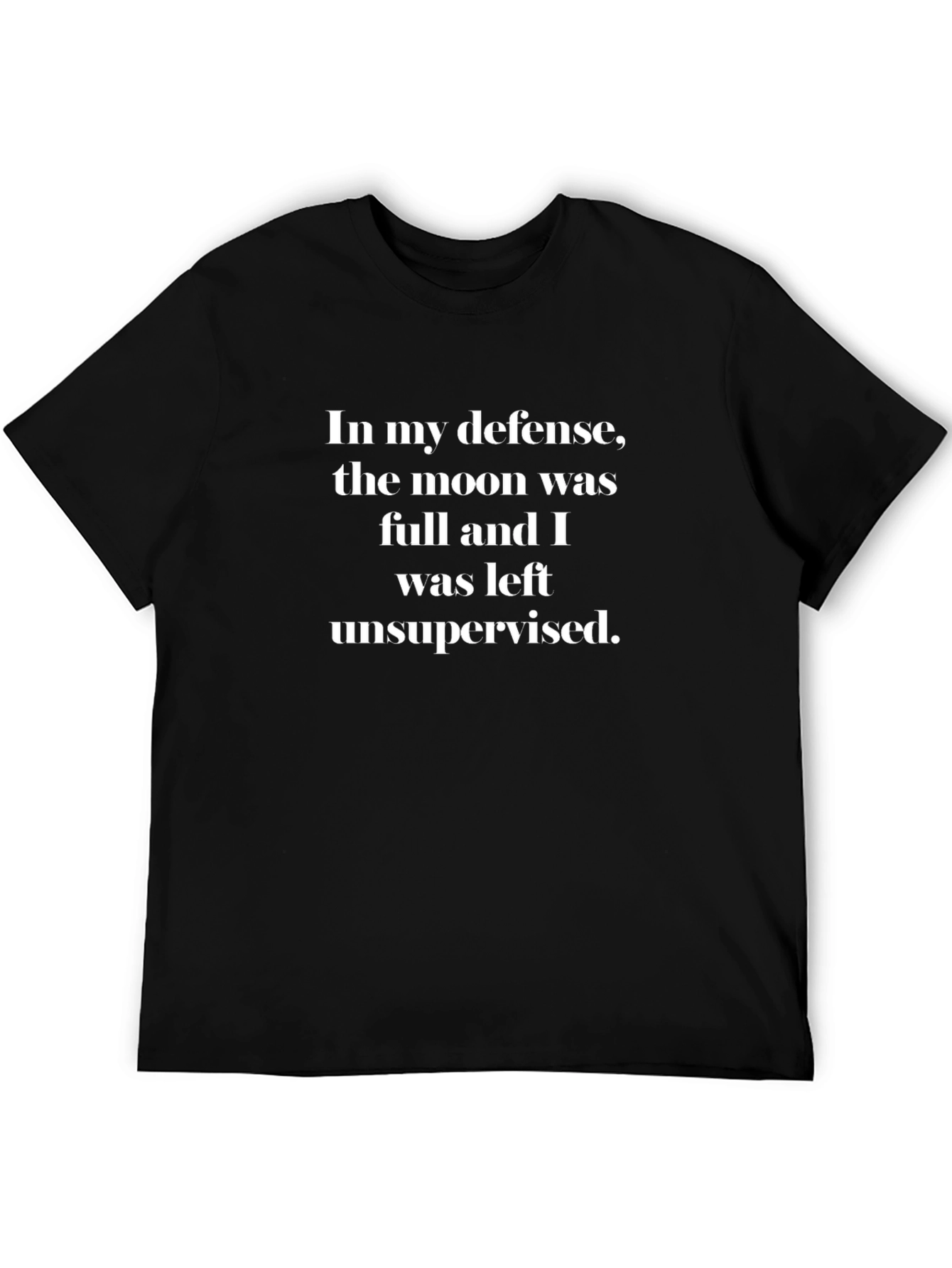 Funny Moon Full T-Shirt - In My Defense Tee