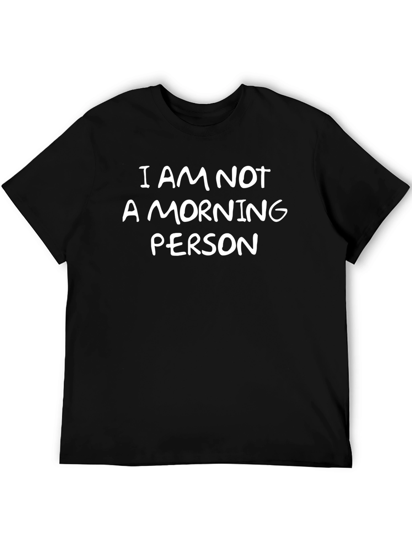 I Am Not a Morning Person Funny T-Shirt