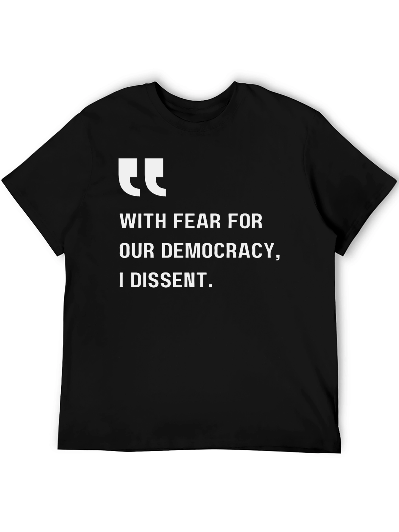 Dissent Democracy T-Shirt