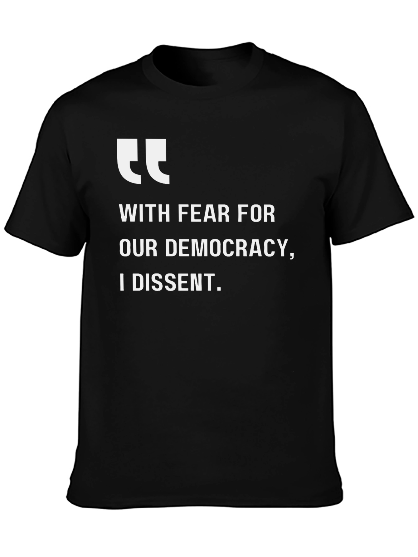 Dissent Democracy T-Shirt