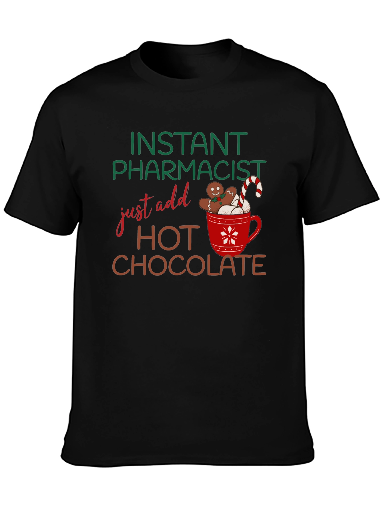 Instant Pharmacist Hot Chocolate T-Shirt