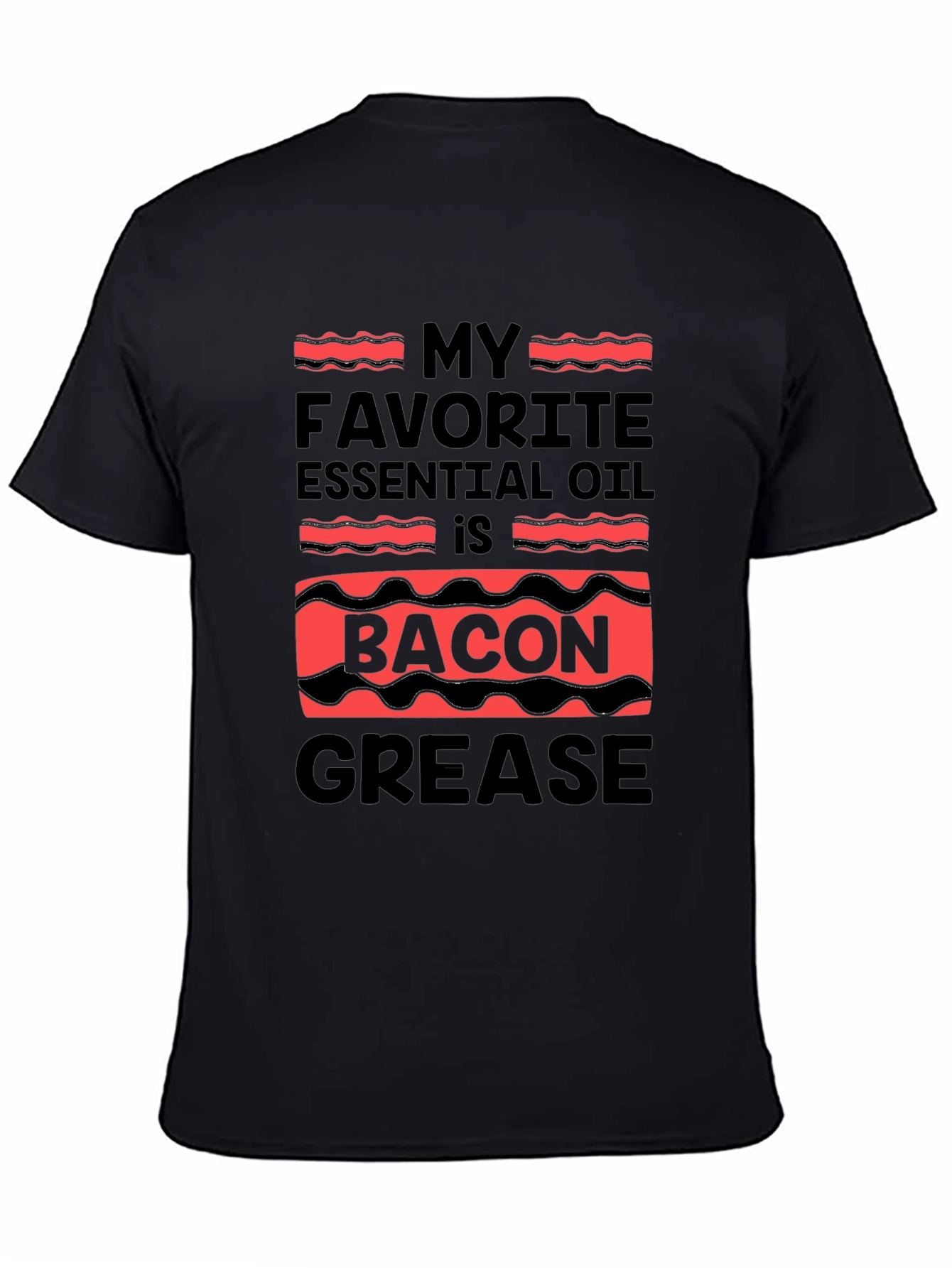 Bacon Grease Essential Oil Funny T-Shirt