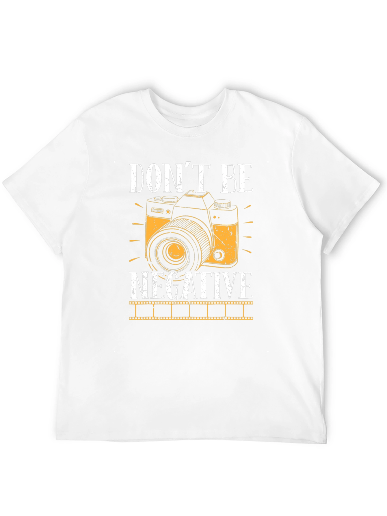 Dont Be Negative Camera Graphic Tee
