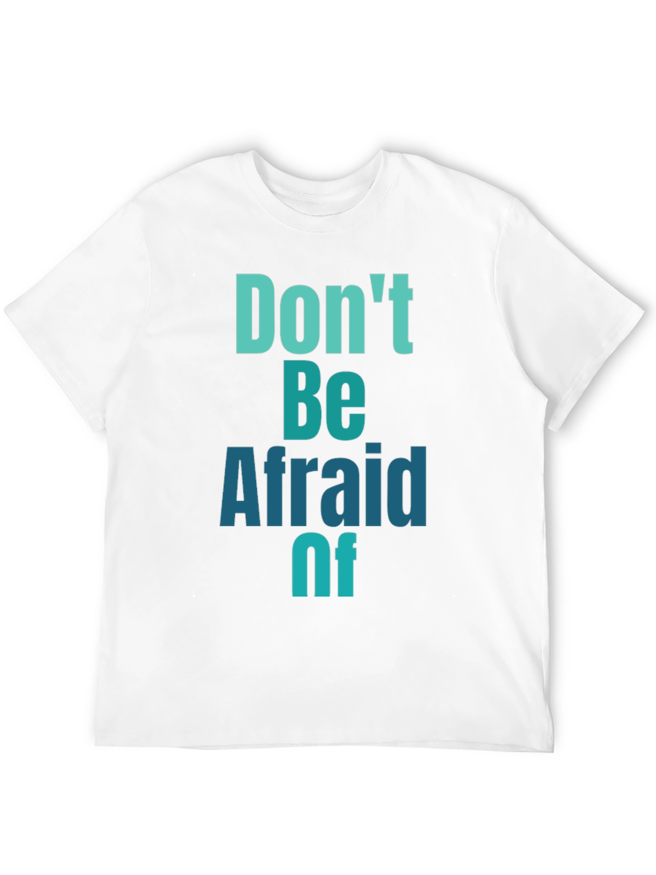 Dont Be Afraid Graphic Tee - Black