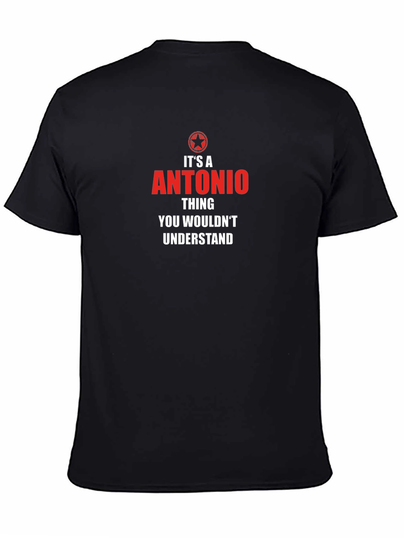 Its A Antonio Thing T-Shirt
