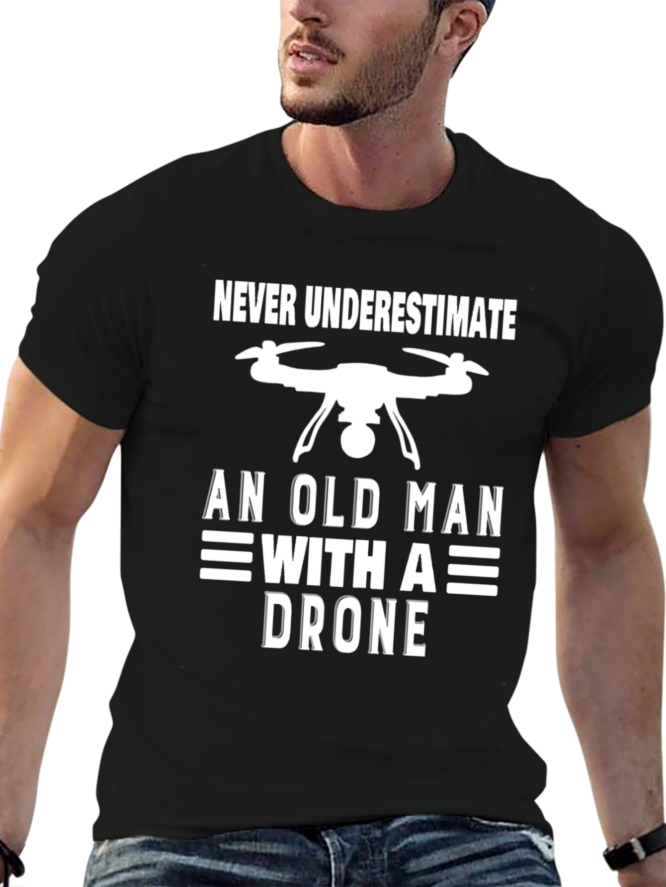 Never Underestimate an Old Man with a Drone Tee