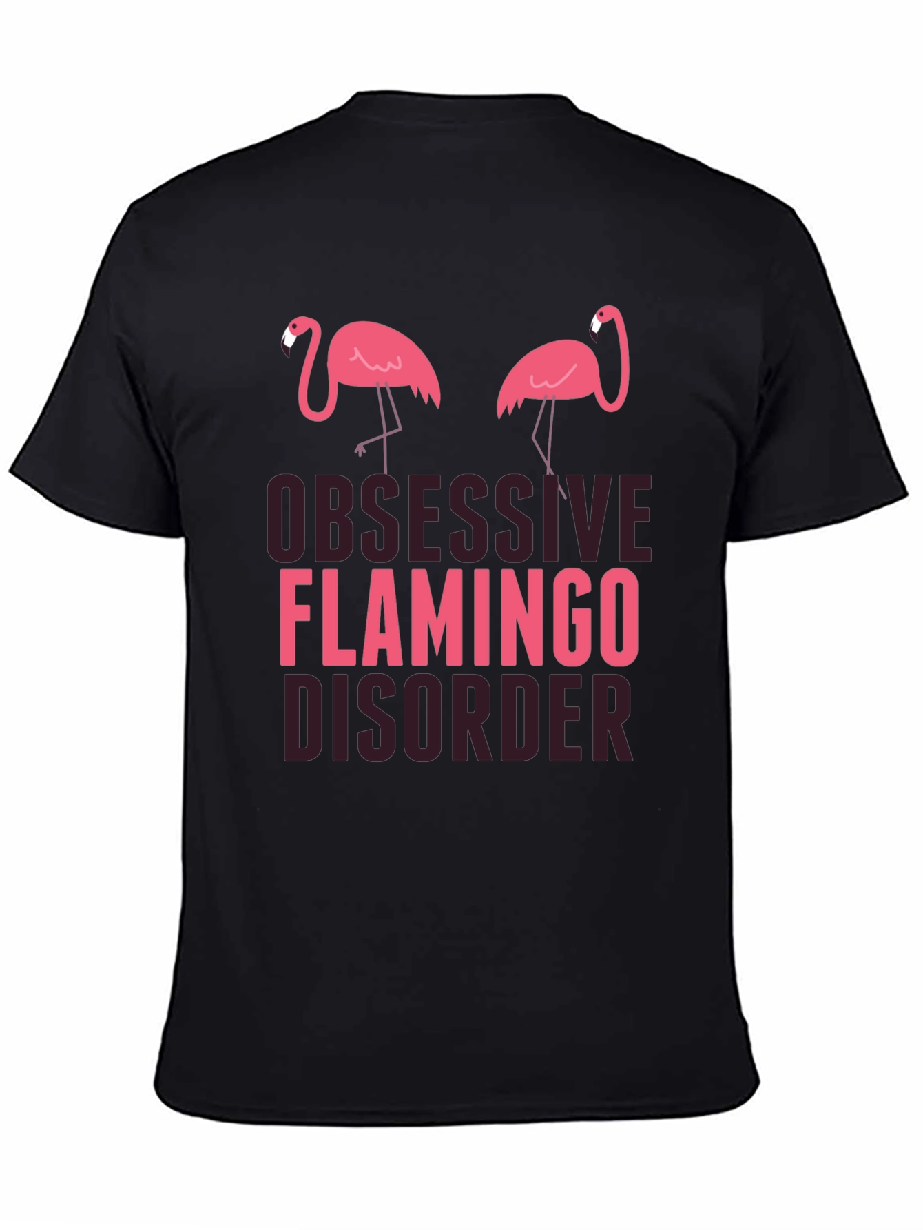 Obsessive Flamingo Disorder Graphic Tee