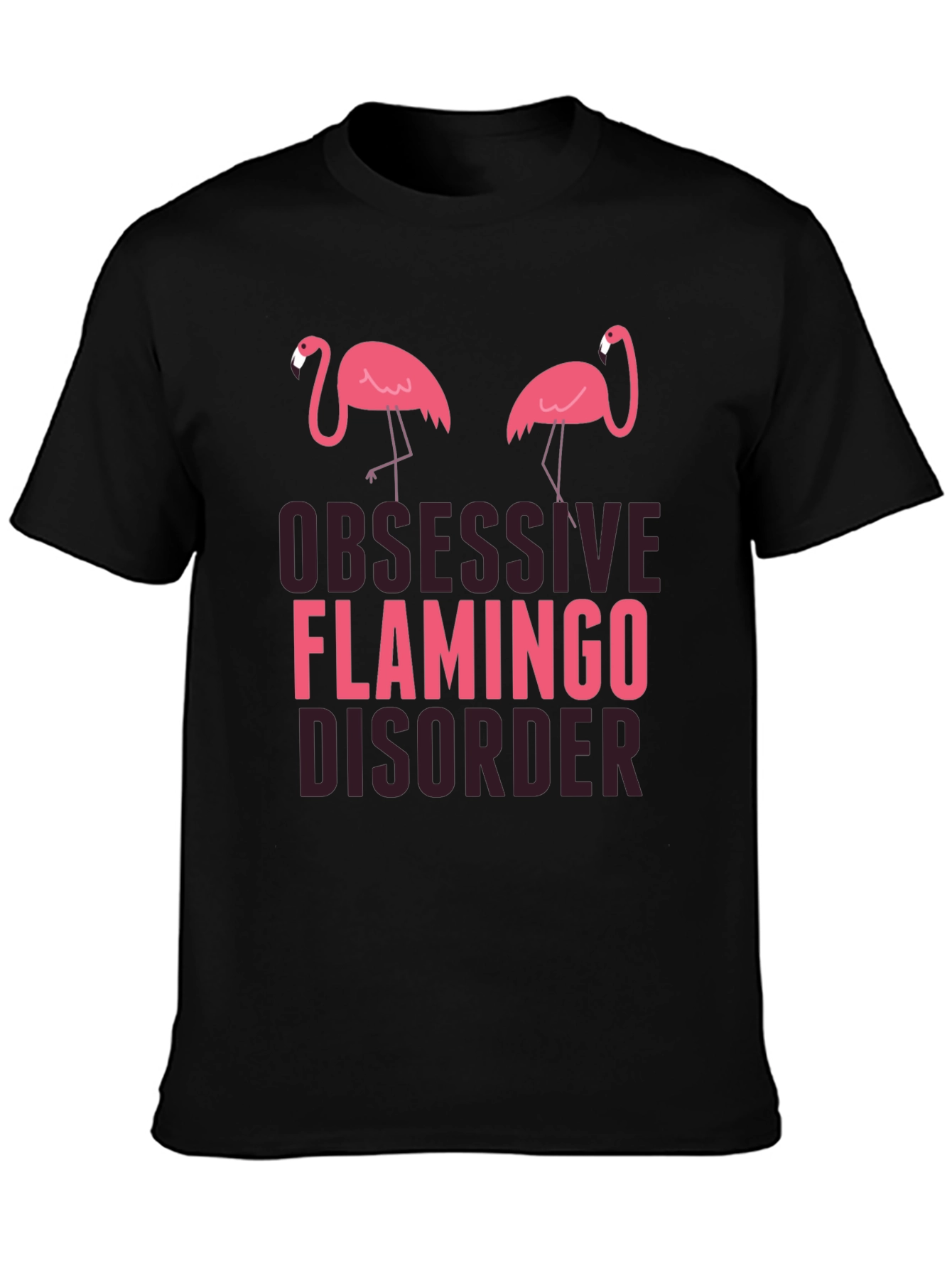 Obsessive Flamingo Disorder Graphic Tee