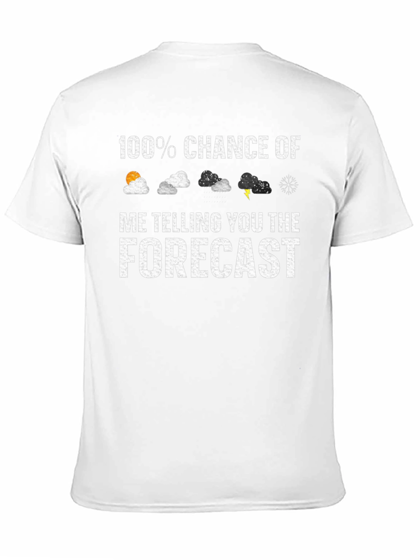 Forecast Humor T-Shirt