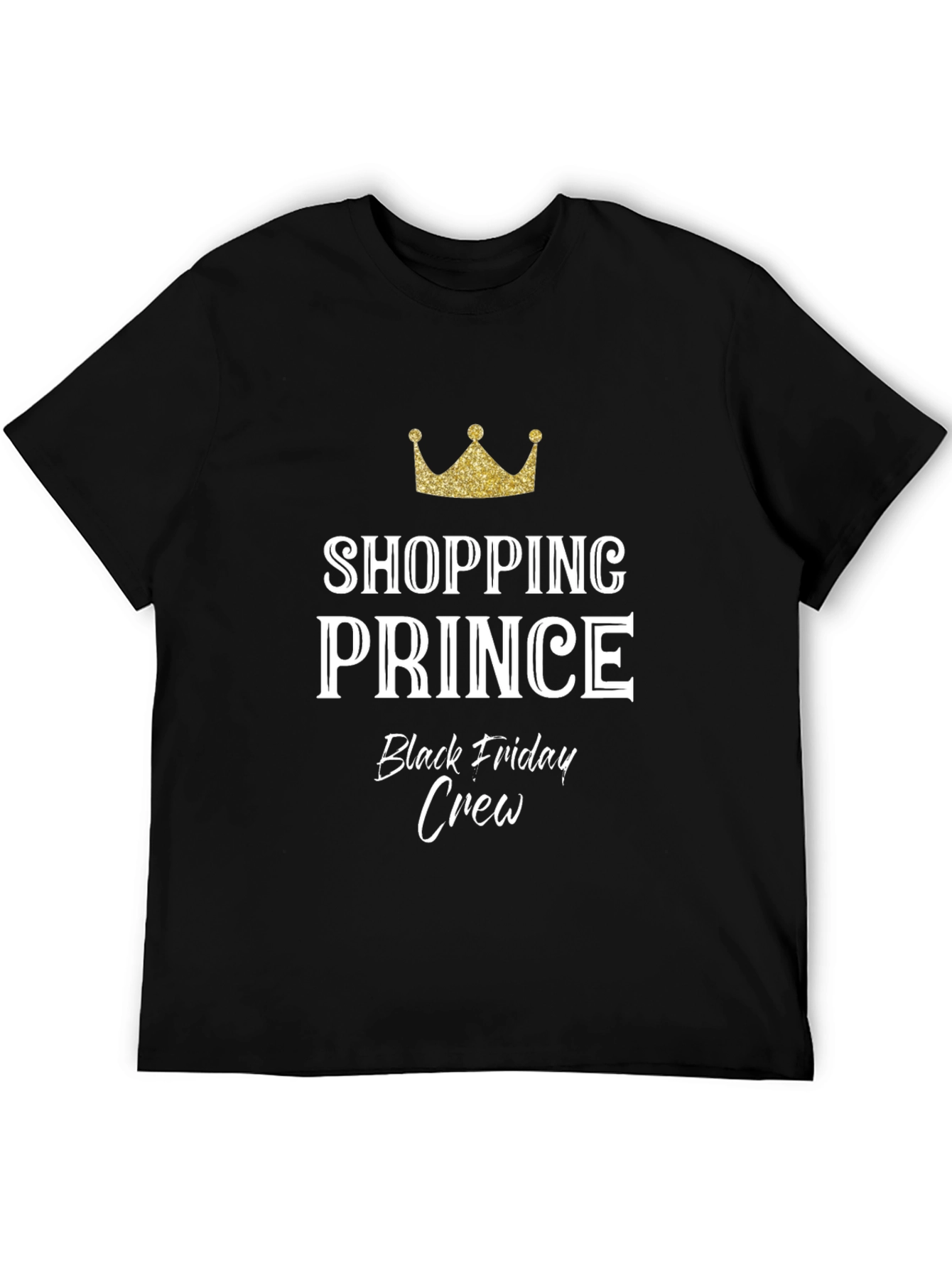 Shopping Prince Black Friday Crew T-Shirt