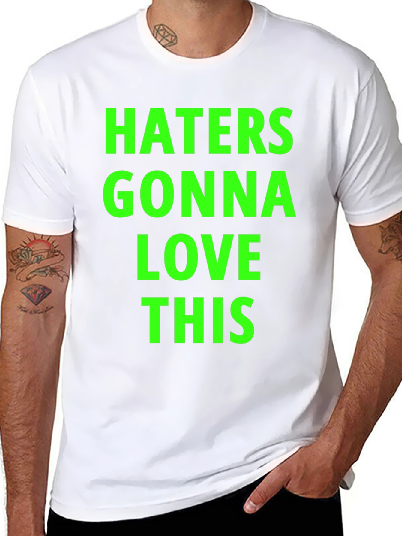 Haters Gonna Love This Black T-Shirt