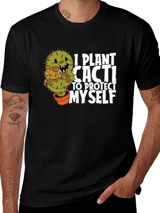Funny Cactus Graphic Tee - I Plant Cacti to Protect Myself