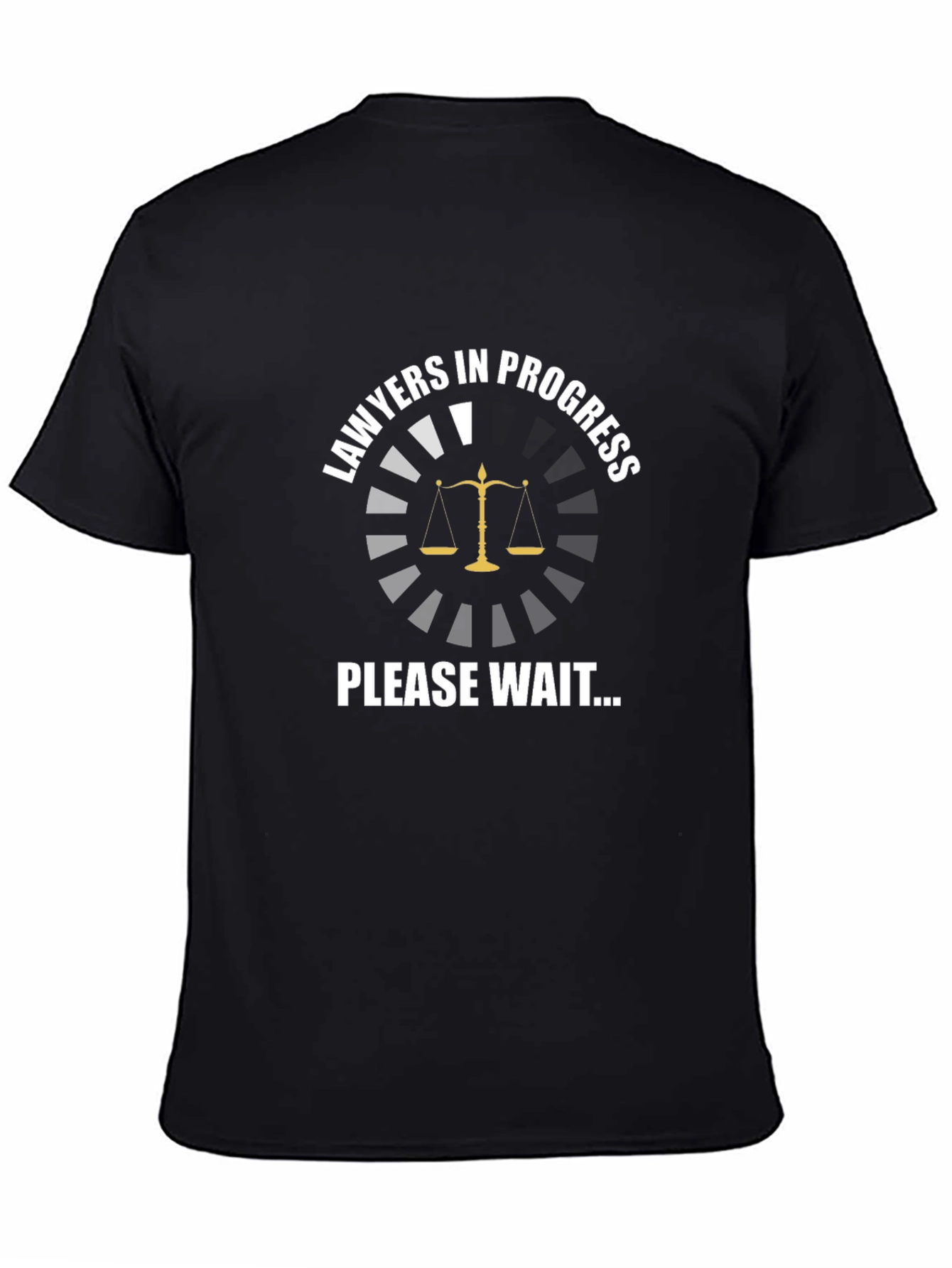 Lawyers In Progress Funny T-Shirt
