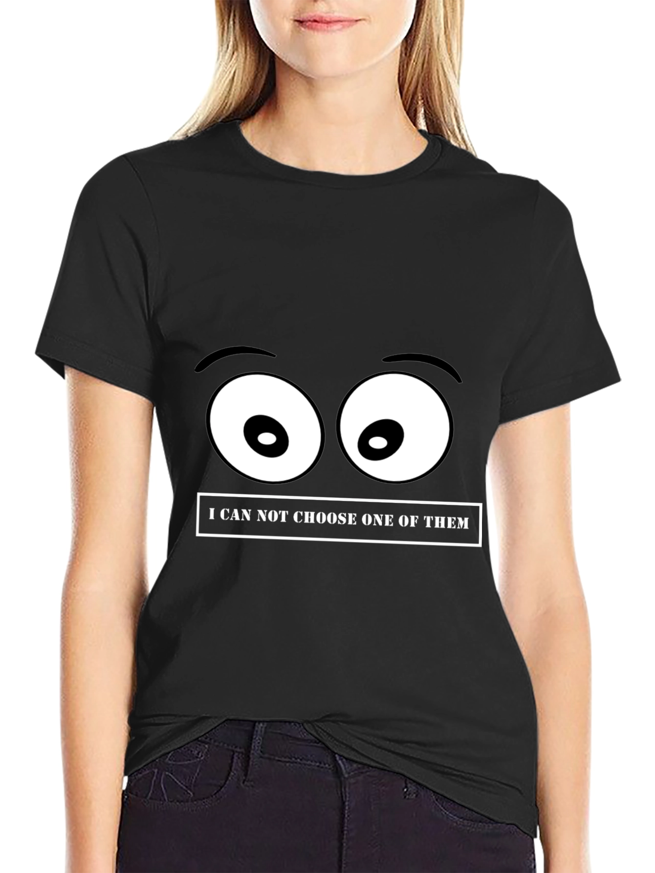Funny Eyes T-Shirt - Cant Choose!