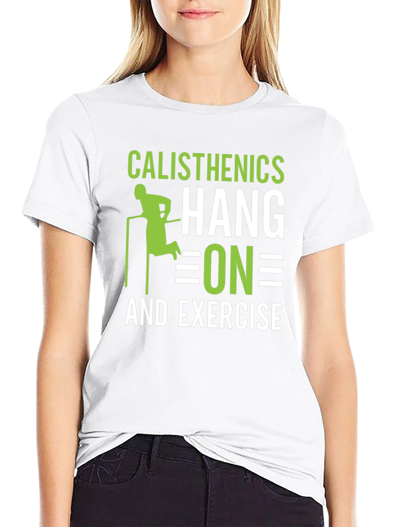 Calisthenics Hang On and Exercise Black T-Shirt