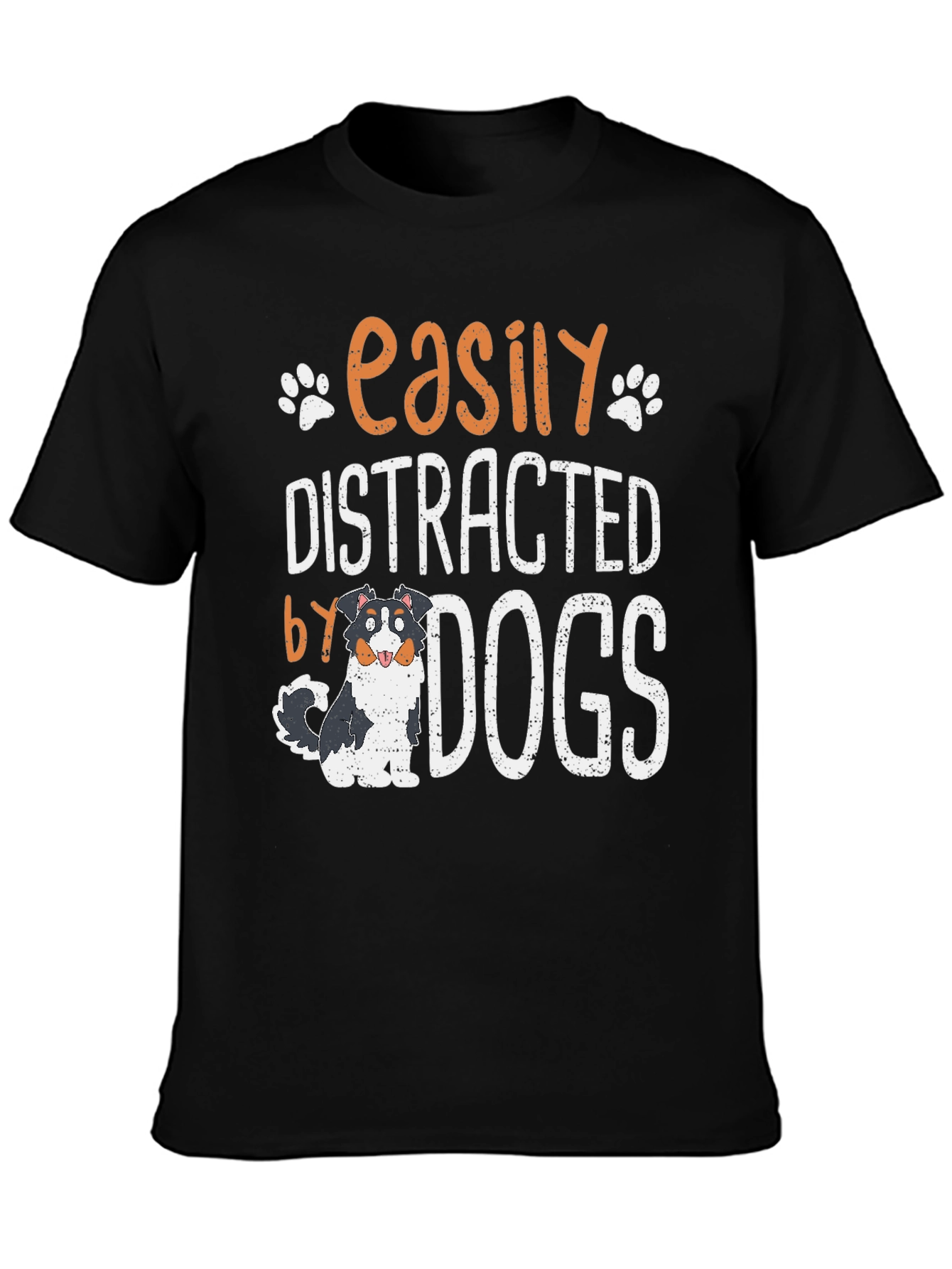 Easily Distracted by Dogs T-Shirt