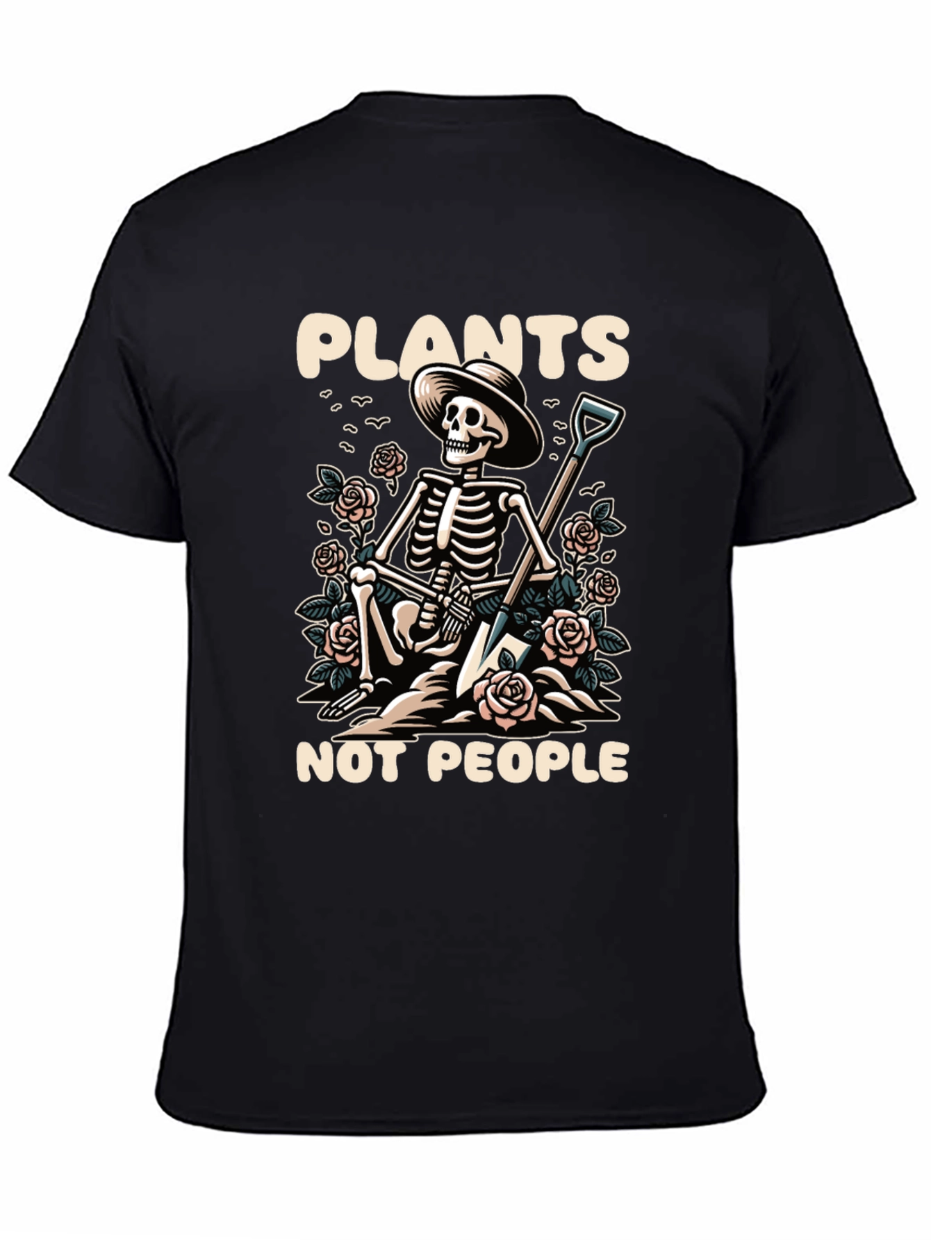 Plants Not People Skeleton Gardener T-Shirt
