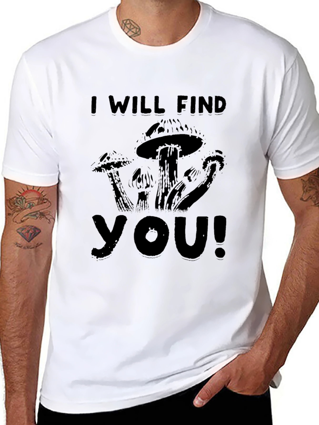 I Will Find You Mushroom Graphic Tee