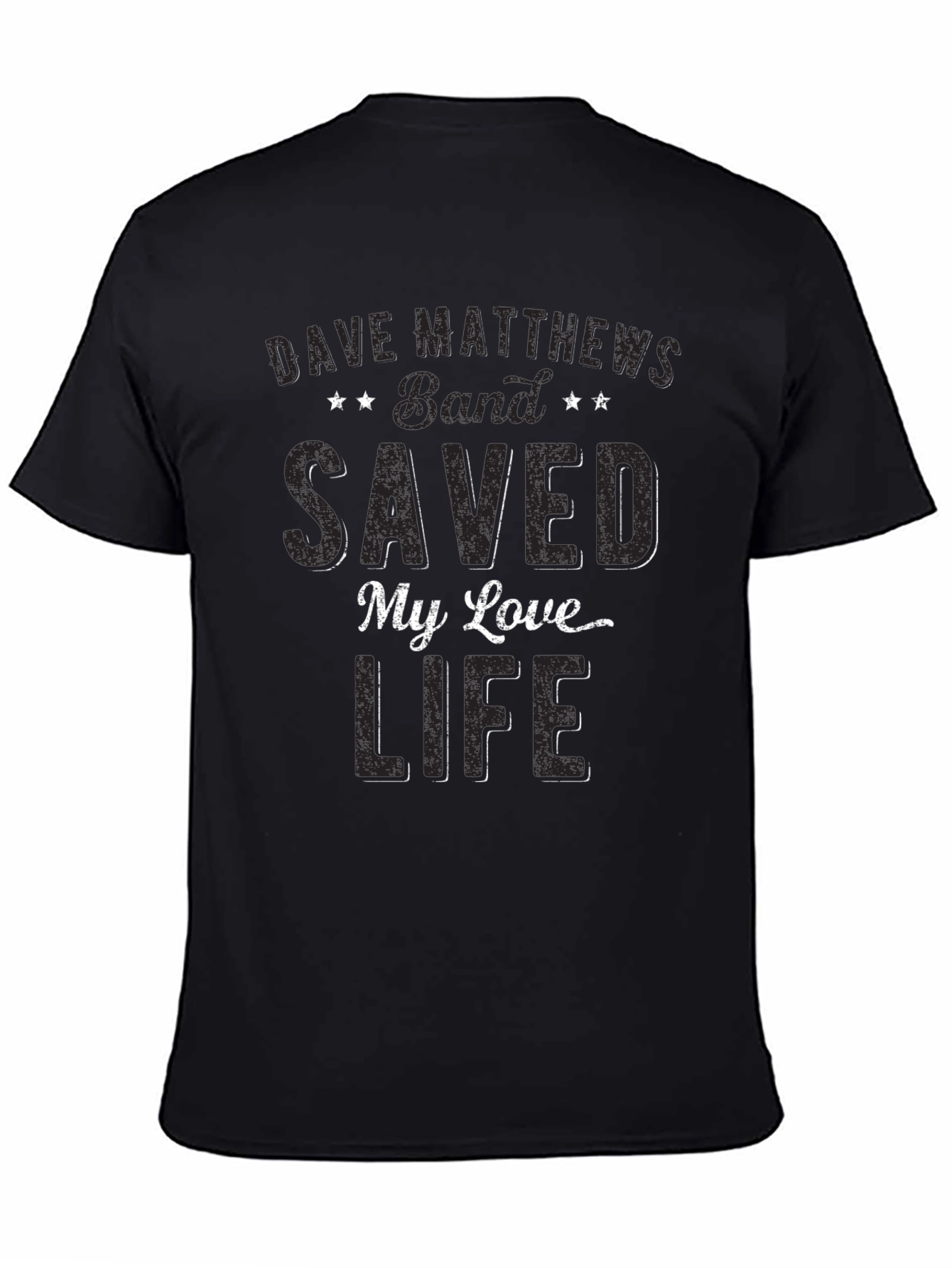 Dave Matthews Band Saved My Love Life Graphic T-Shirt