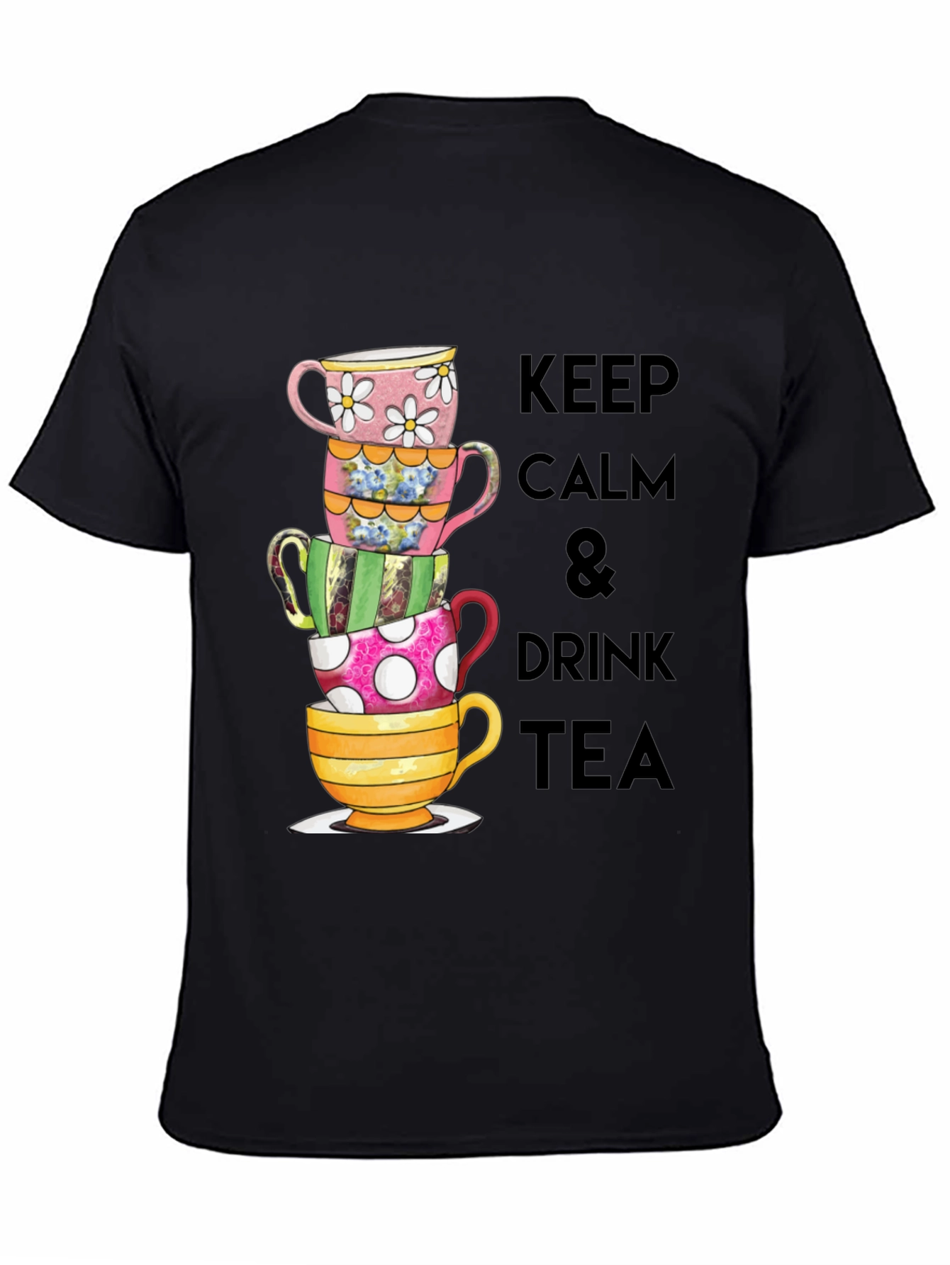 Keep Calm & Drink Tea Graphic T-Shirt
