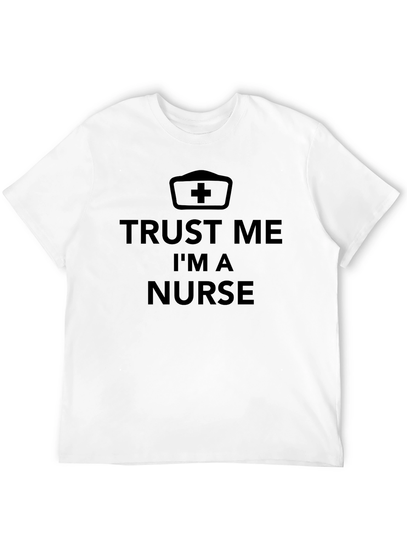 Trust Me Im A Nurse Black T-Shirt