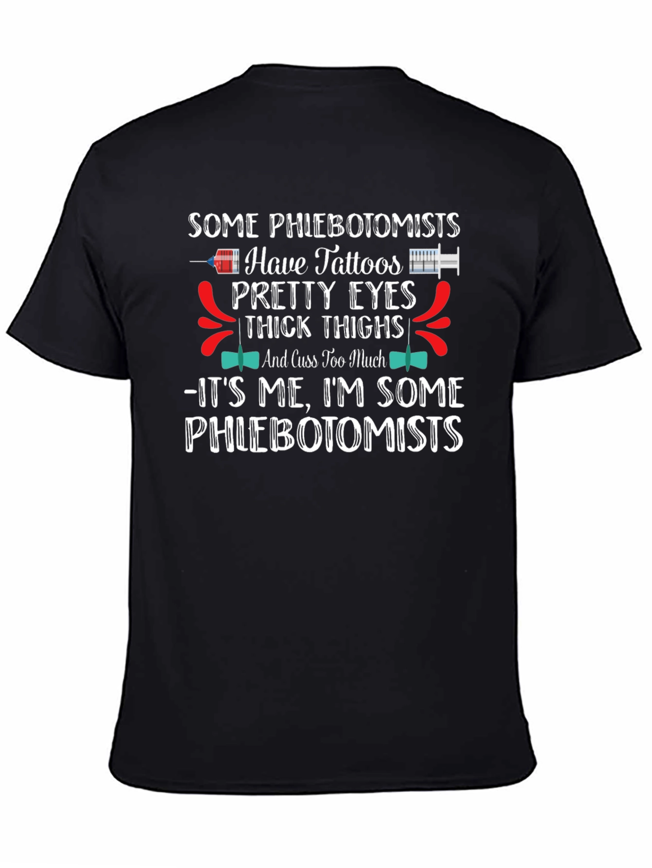 Phlebotomist Tattooed Graphic Tee