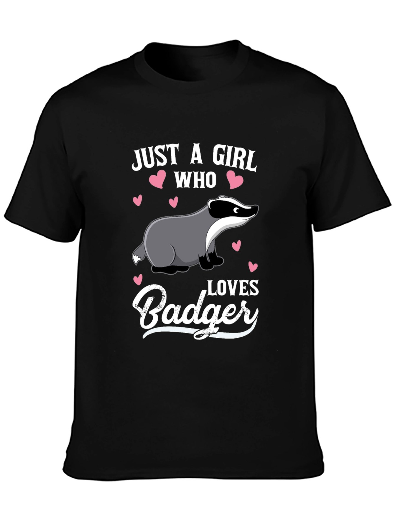 Girls Badger Lover T-Shirt - Cute Animal Graphic Tee