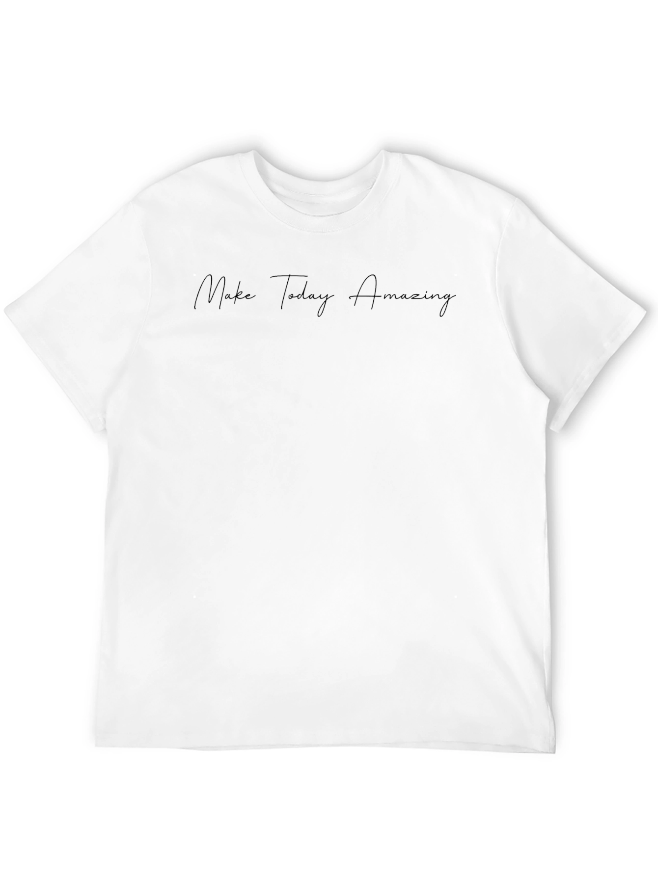 Make Today Amazing Black T-Shirt