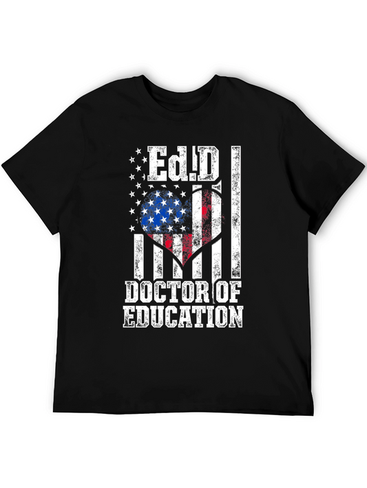 Ed.D. Doctor of Education American Flag T-Shirt