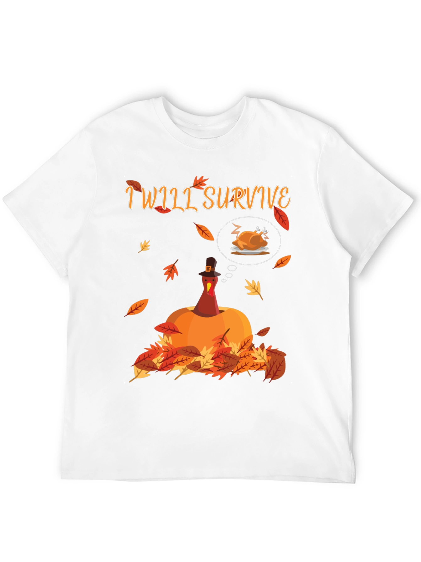I Will Survive Thanksgiving T-Shirt