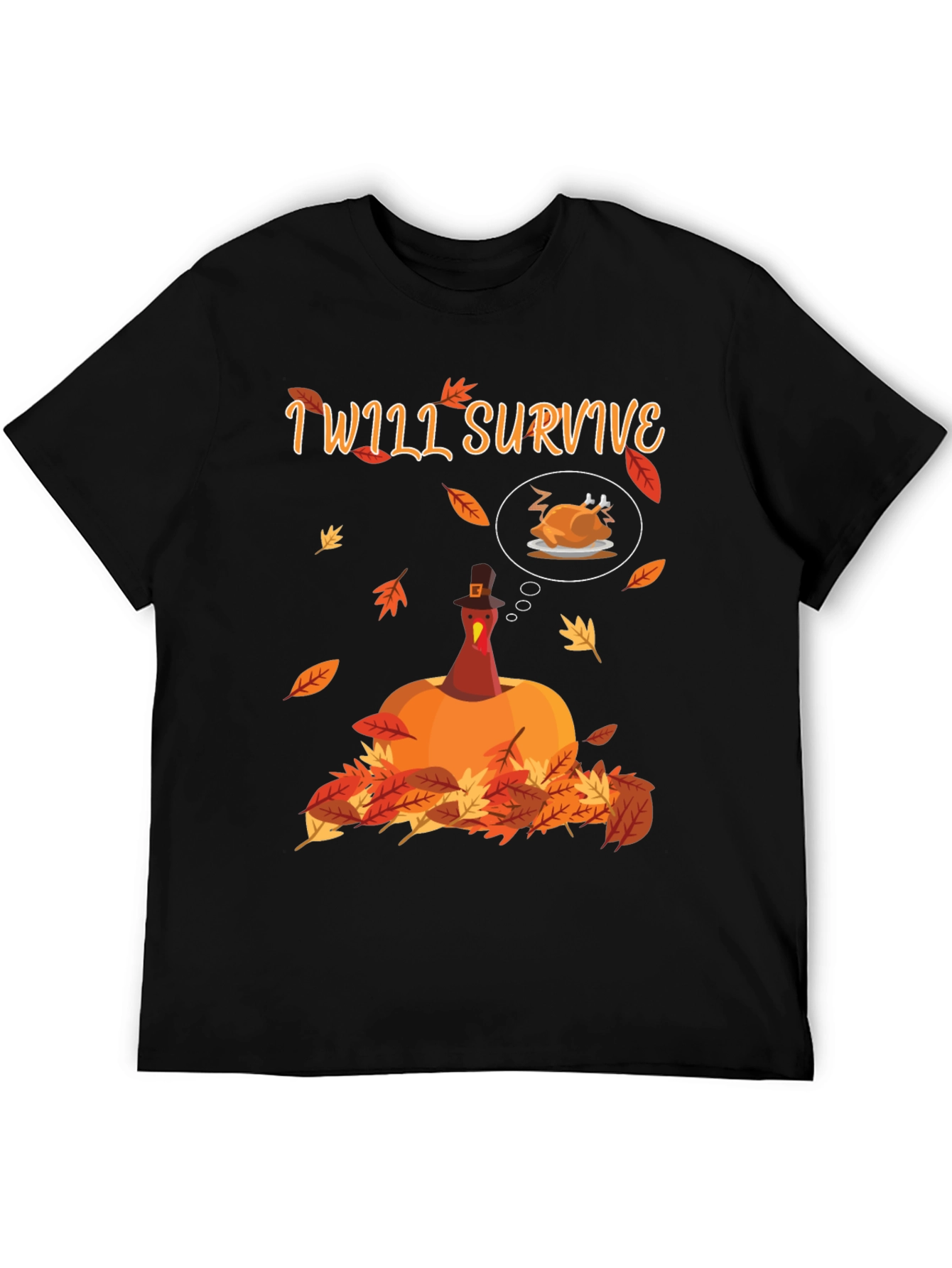 I Will Survive Thanksgiving T-Shirt