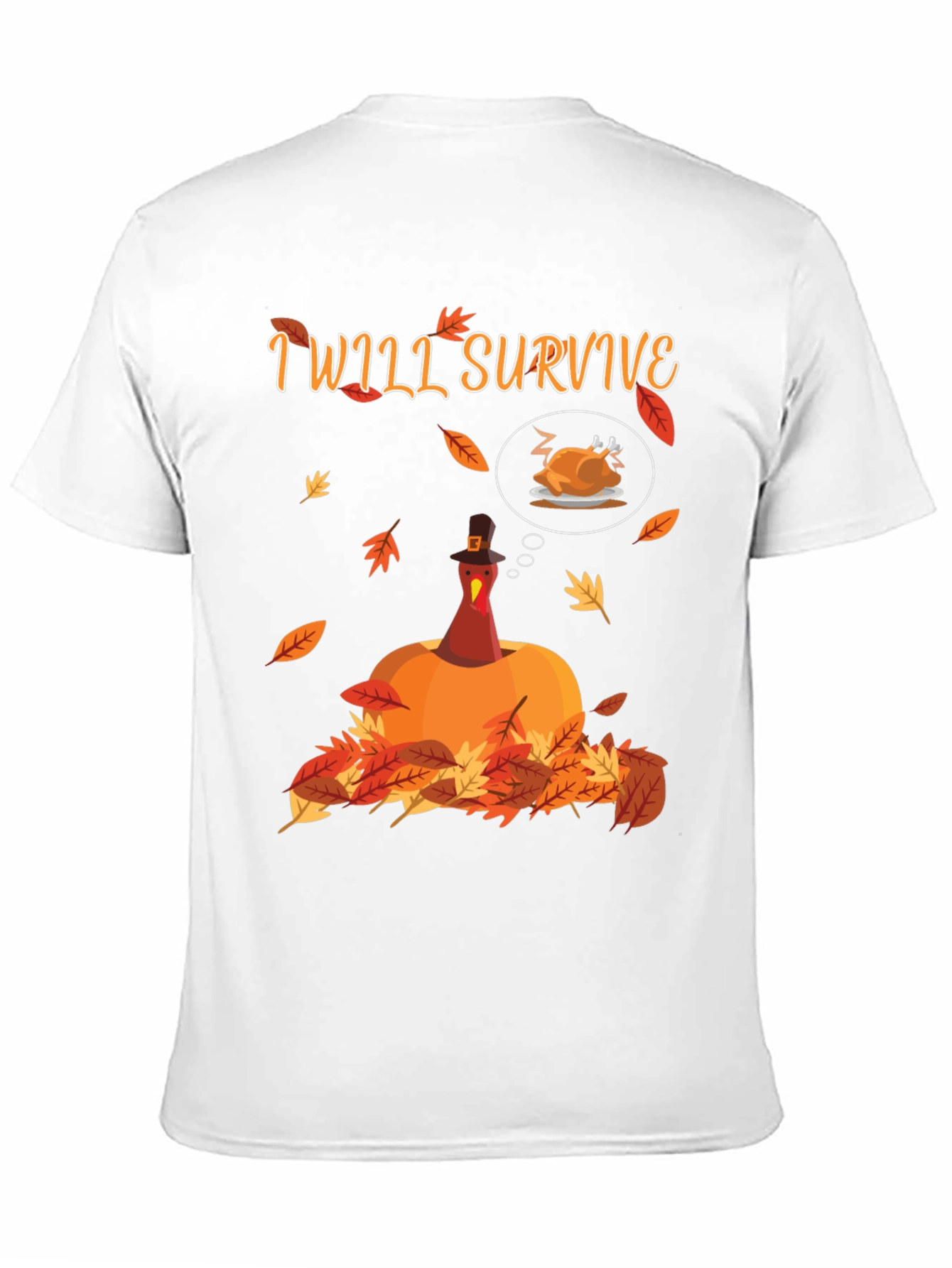 I Will Survive Thanksgiving T-Shirt