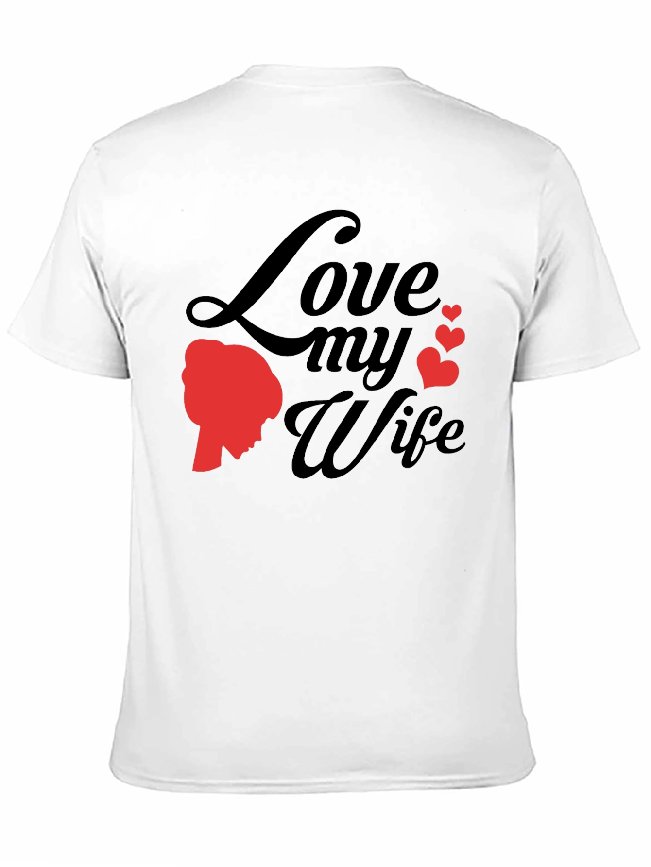 Love My Wife T-Shirt - Anniversary Gift
