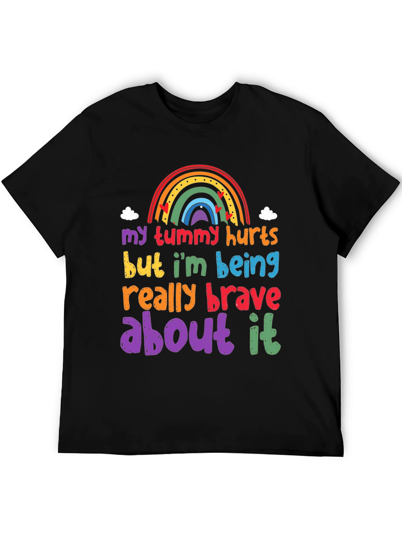 My Tummy Hurts Brave Rainbow Graphic Tee