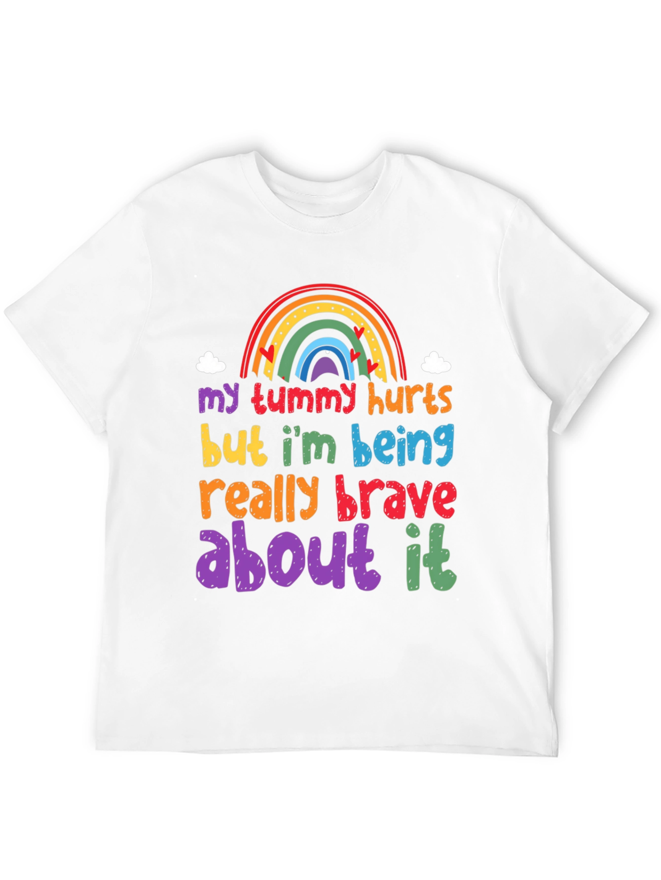 My Tummy Hurts Brave Rainbow Graphic Tee