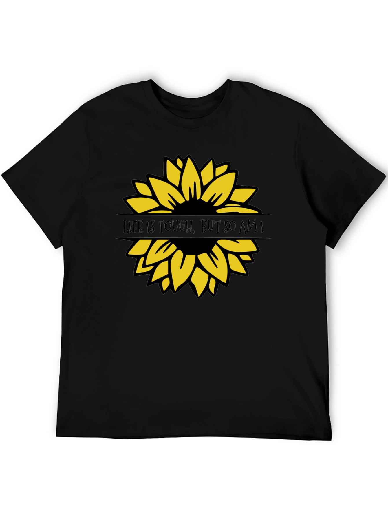 Life is Tough Sunflower Graphic T-Shirt