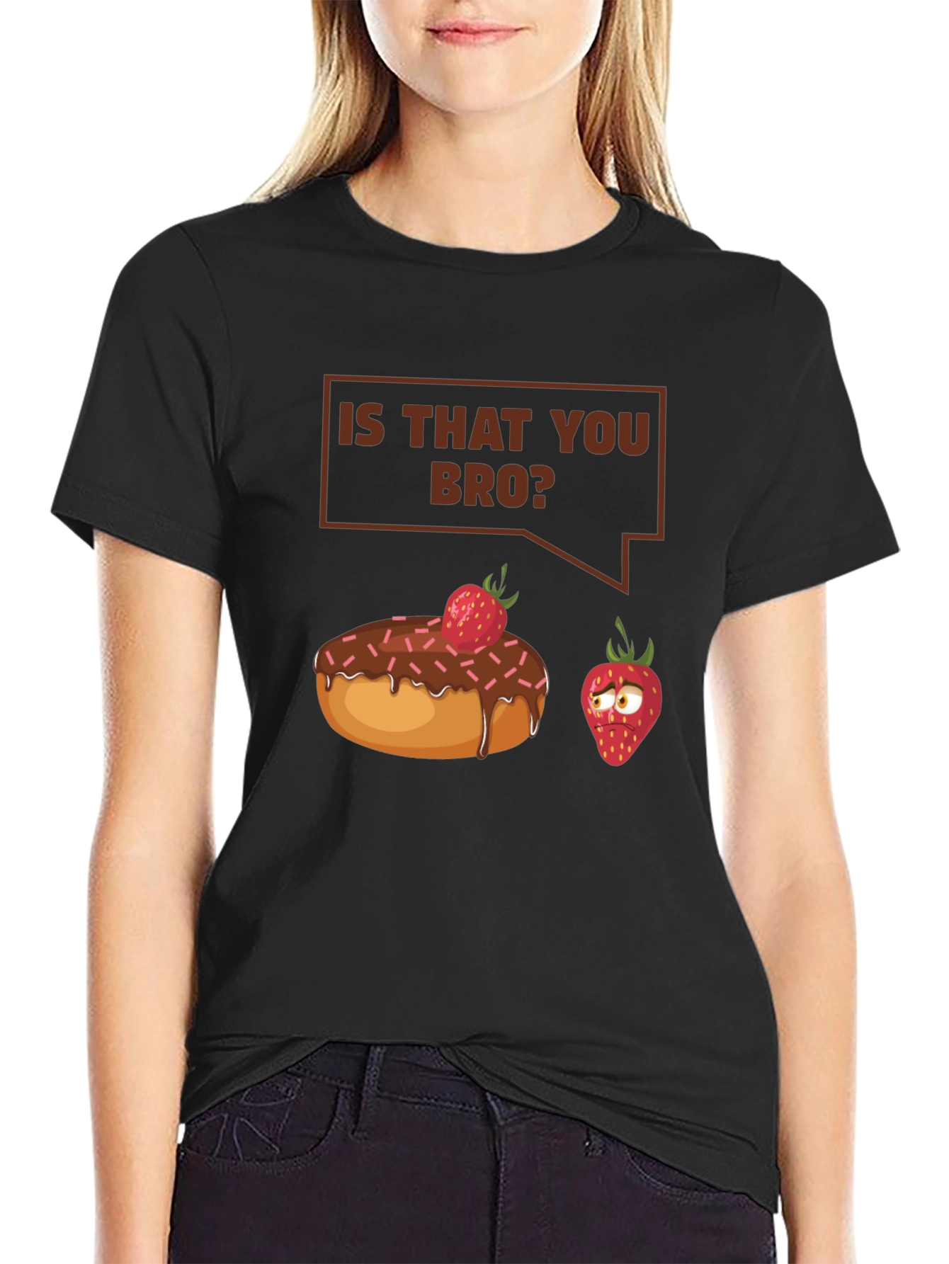 Is That You Bro? Funny T-Shirt