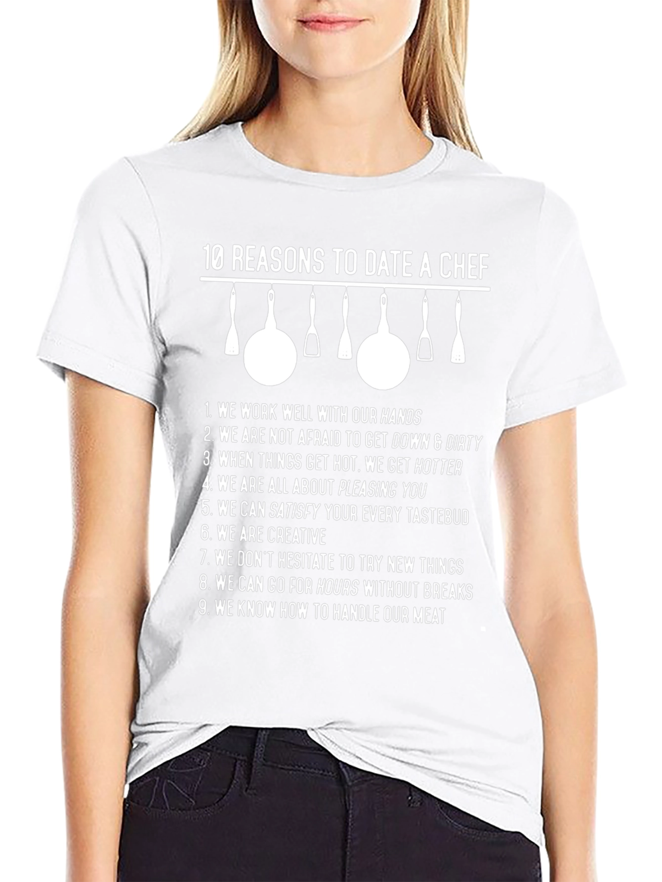 Funny 10 Reasons to Date a Chef Graphic Tee
