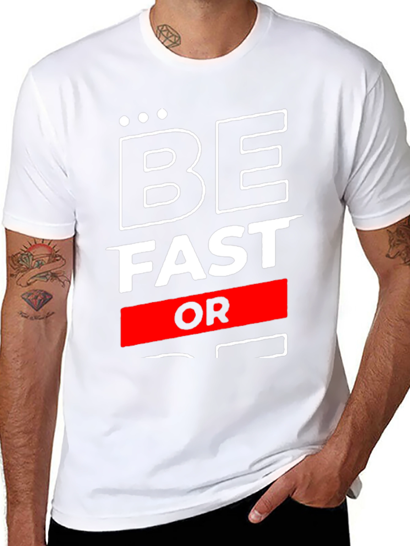 Be Fast Or Be Last Graphic T-Shirt