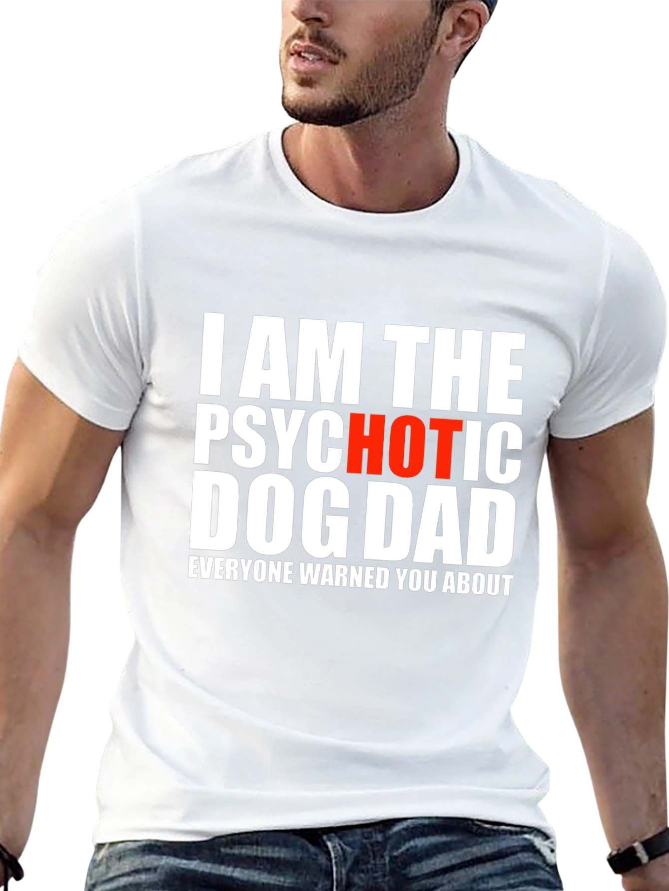 Psychotic Hot Dog Dad T-Shirt