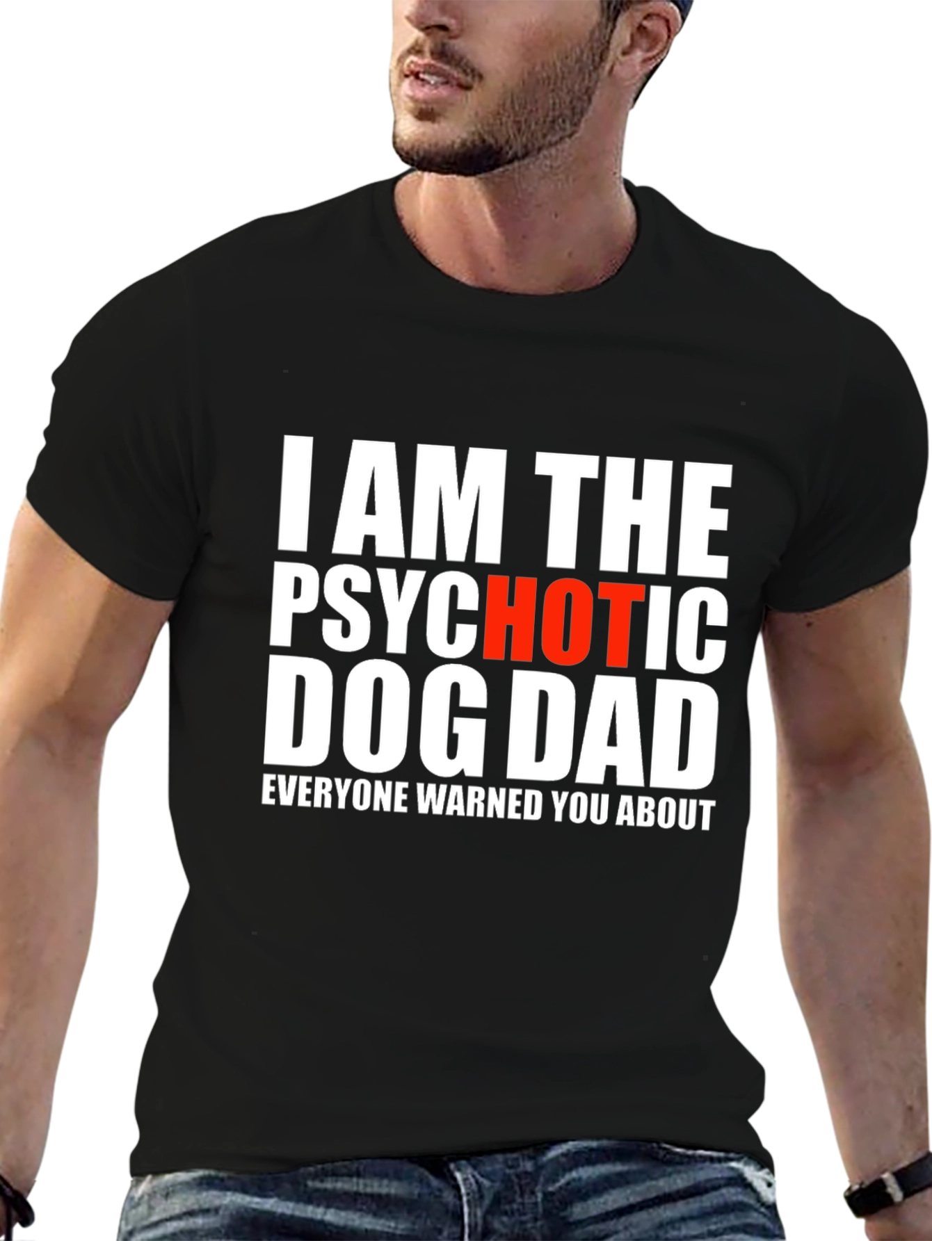 Psychotic Hot Dog Dad T-Shirt