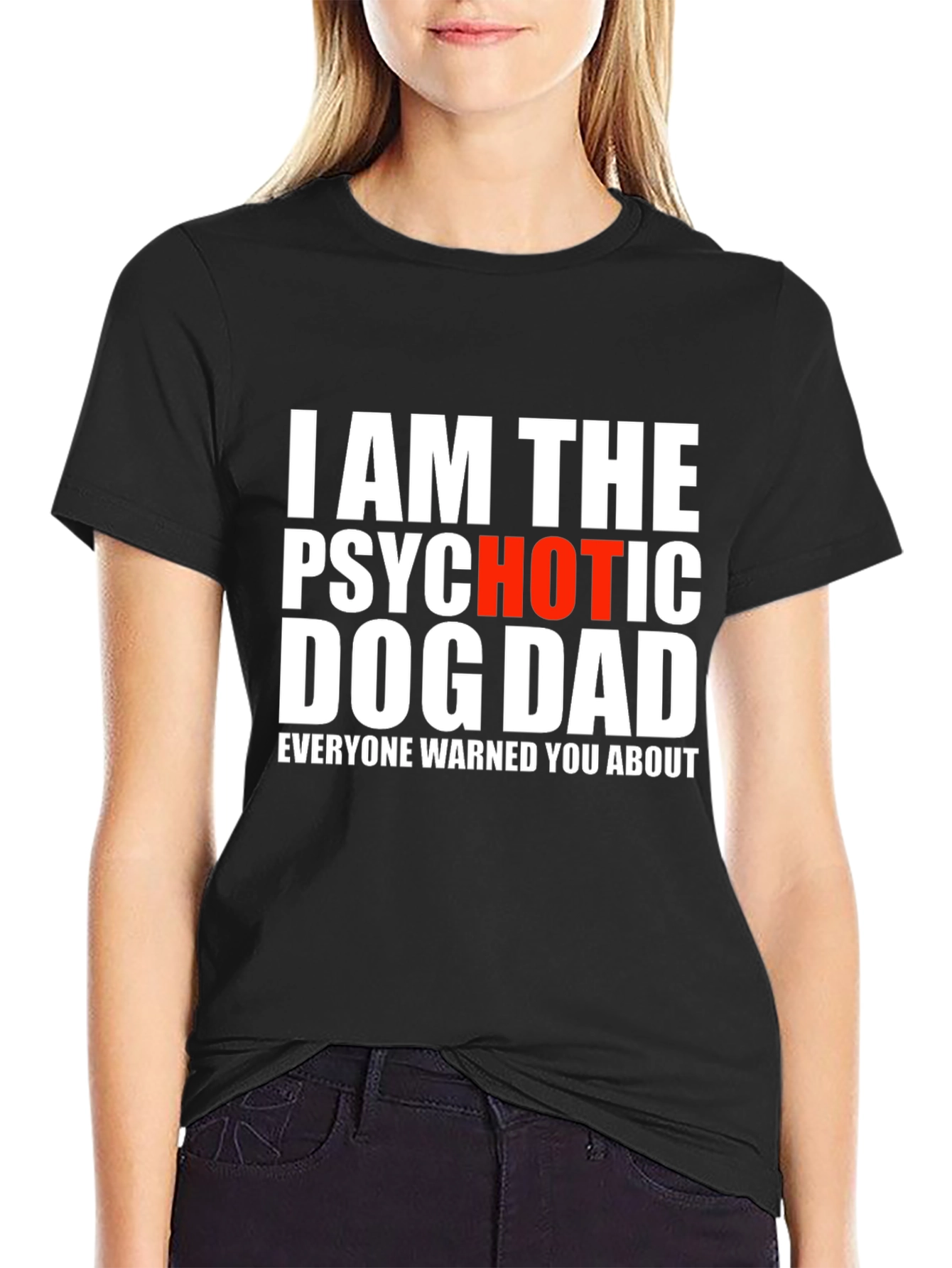 Psychotic Hot Dog Dad T-Shirt
