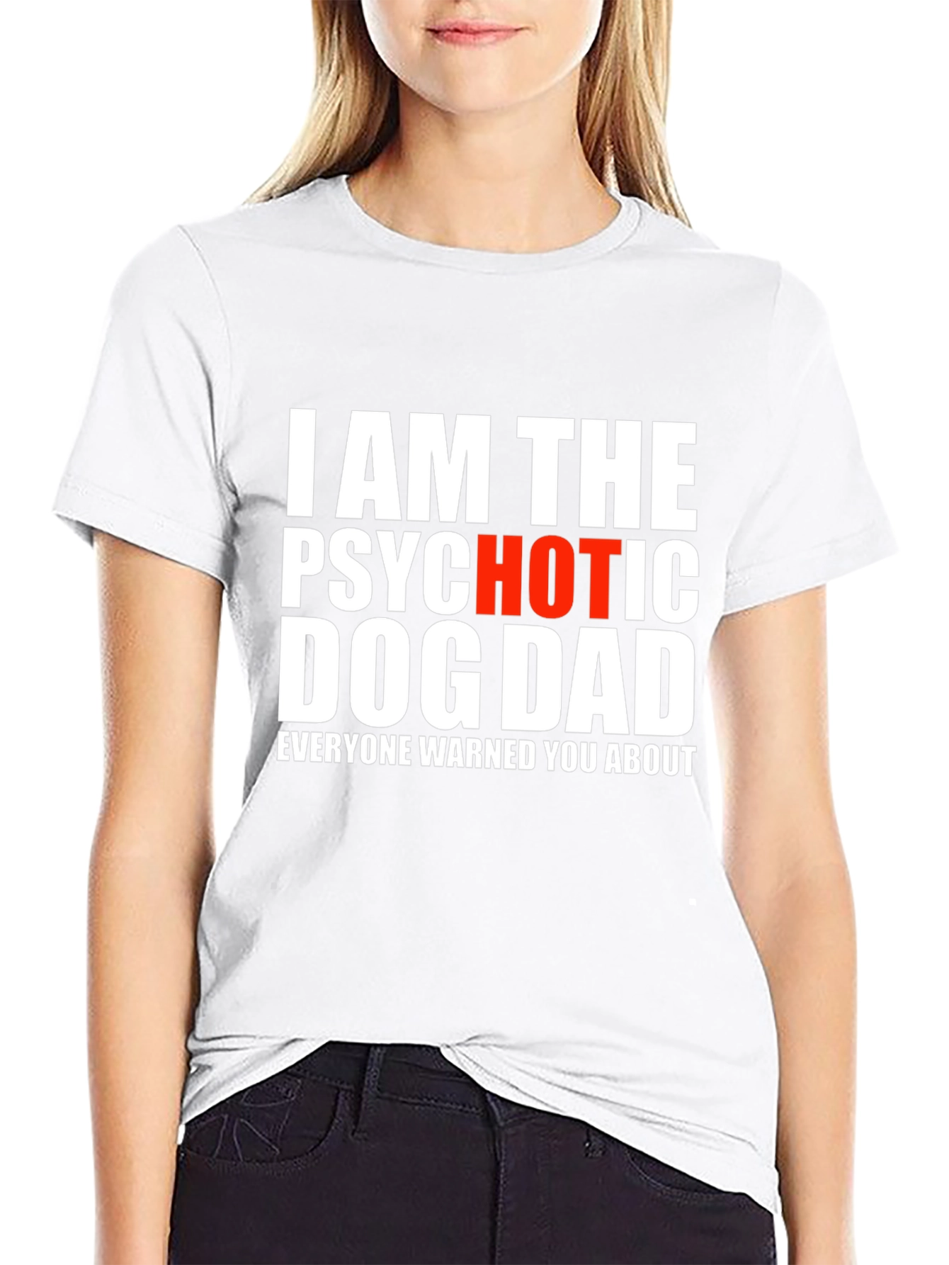 Psychotic Hot Dog Dad T-Shirt
