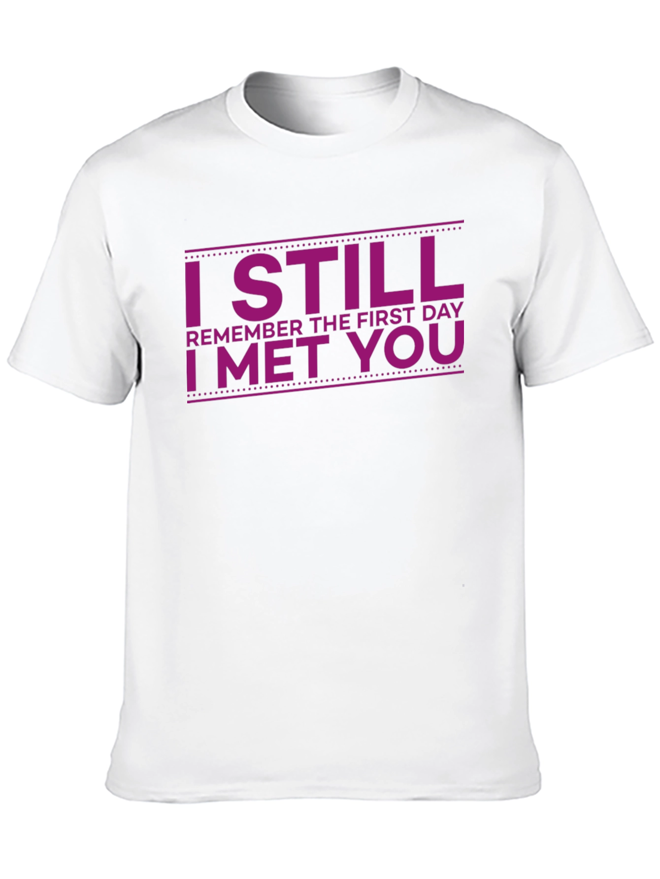 I Still Remember T-Shirt - Soft Cotton Tee