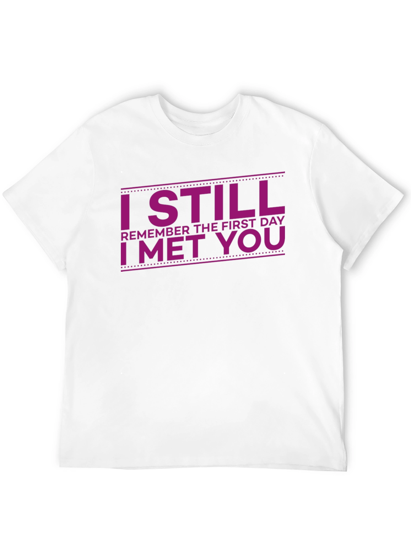 I Still Remember T-Shirt - Soft Cotton Tee