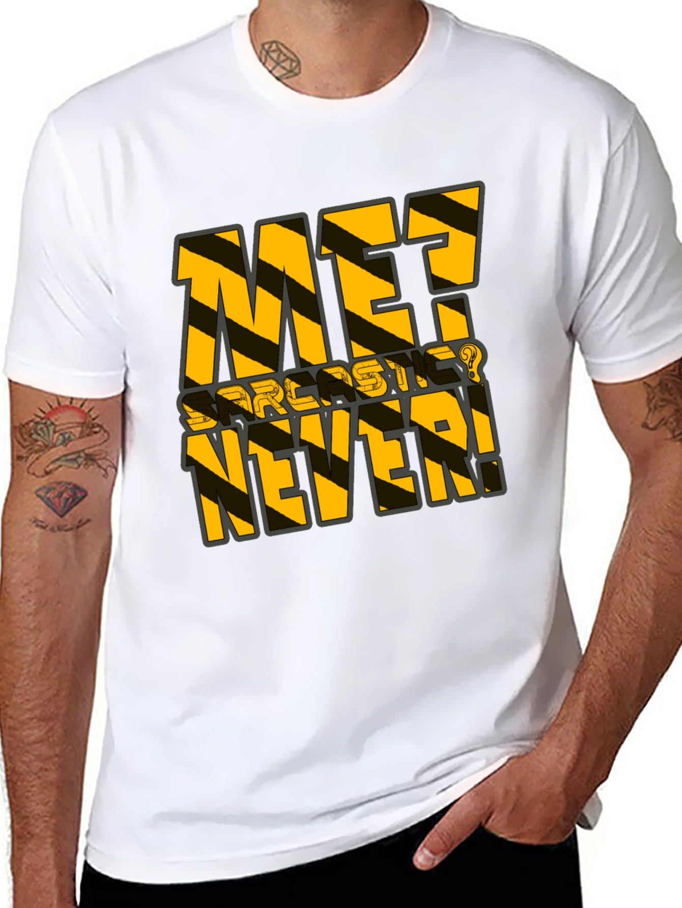 Sarcastic Never T-Shirt - Black Humor Tee