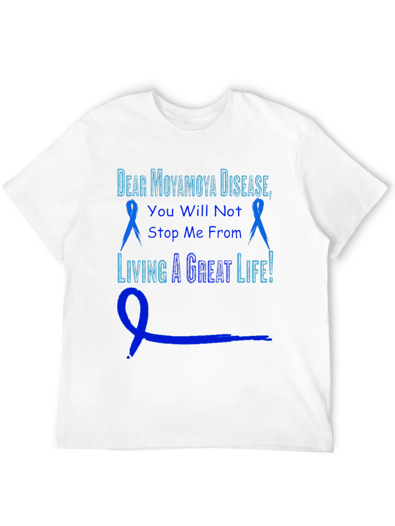 Moyamoya Disease Awareness T-Shirt: Living a Great Life